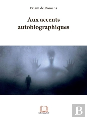 Aux Accents Autobiographiques