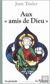 «Aux Amis De Dieu»