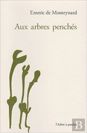Aux Arbres Penches