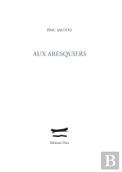 Aux Aresquiers