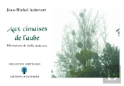 Aux Cimaises De L'Aube
