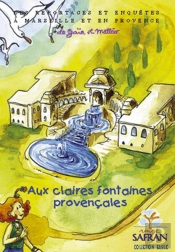 Aux Claires Fontaines Provençales
