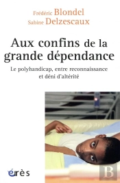 Aux Confins De La Grande Dépendance
