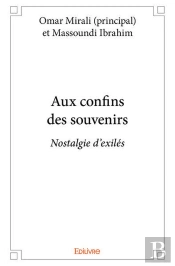 Aux Confins Des Souvenirs