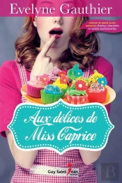 Aux Delices De Miss Caprice