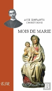 Aux Enfants Chretiens, Mois De Marie