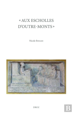 Bertrand.pt - Aux Escholles D'Outre-Monts - Etudiants De Langue Francaise Dans Les Universites Italiennes (1480-15