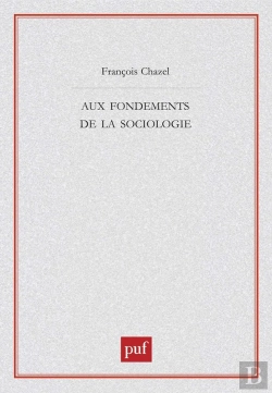 Bertrand.pt - Aux Fondements De La Sociologie