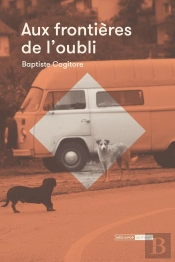 Aux Frontières De L'Oubli