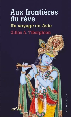Bertrand.pt - Aux Frontieres Du Reve - Un Voyage En Asie