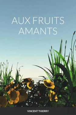 Bertrand.pt - Aux Fruits Amants