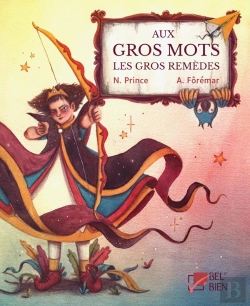Bertrand.pt - Aux Gros Mots Les Gros Remèdes