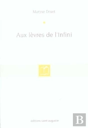 Aux Levres De L'Infini