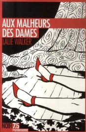 Aux Malheurs Des Dames
