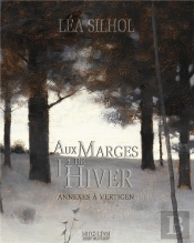 Aux Marges De L Hiver Edition Collector - Annexes A Vertigen