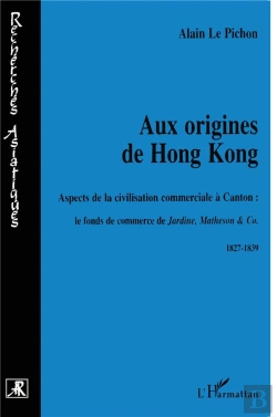 Bertrand.pt - Aux Origines De Hong Kong