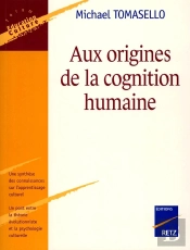 Aux Origines De La Cognition Humaine