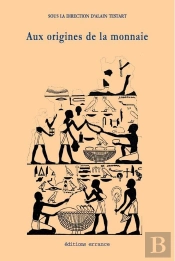 Aux Origines De La Monnaie