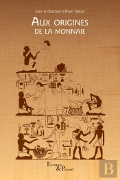 Aux Origines De La Monnaie