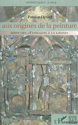 Bertrand.pt - Aux Origines De La Peinture : Suivi Des 