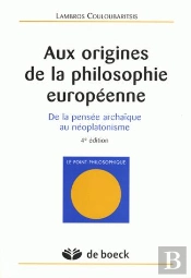 Aux Origines De La Philosophie Europeenne