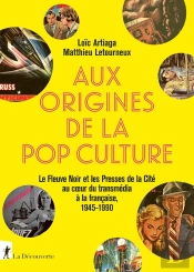 Aux Origines De La Pop Culture