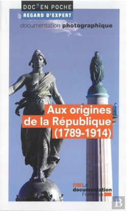 Bertrand.pt - Aux Origines De La République (1789-1914)