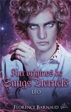 Bertrand.pt - Aux Origines De Sangs Eternels : Léo