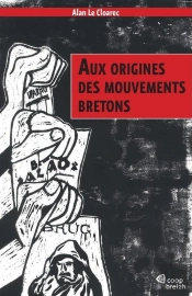 Aux Origines Des Mouvements Bretons