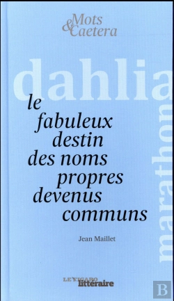 Bertrand.pt - Aux Origines Des Noms Propres Devenus Noms Communs