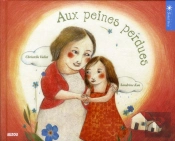 Aux Peines Perdues (Coll Soleil Bleu)
