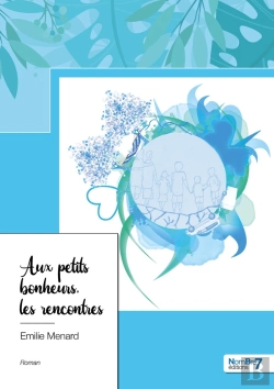 Bertrand.pt - Aux Petits Bonheurs, Les Rencontres