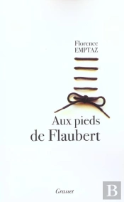 Aux Pieds De Flaubert