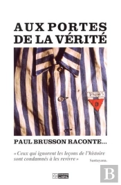 Aux Portes De La Verite Brusson Raconte