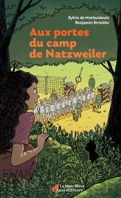 Aux Portes Du Camp De Natzweiler