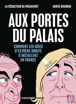 Bertrand.pt - Aux Portes Du Palais - Comment Les Idees D'Extreme Droite S'Installent En France