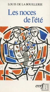 Aux Saisons De La Vie : Les Noces De L'Été