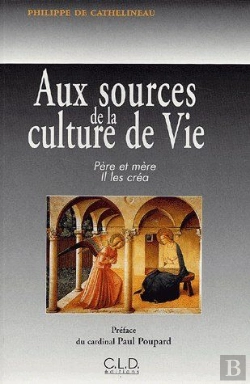 Bertrand.pt - Aux Sources De La Culture De Vie ; Père Et Mère, Il Les Créa