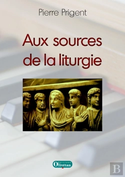 Bertrand.pt - Aux Sources De La Liturgie