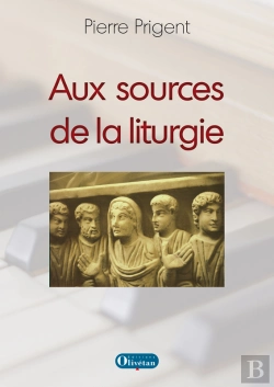 Bertrand.pt - Aux Sources De La Liturgie