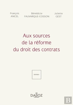 Bertrand.pt - Aux Sources De La Réforme Du Droit Des Contrats