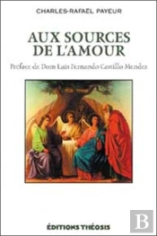 Aux Sources De L'Amour