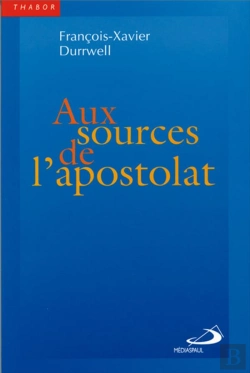 Bertrand.pt - Aux Sources De L'Apostolat