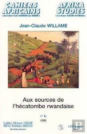 Aux Sources De L'Hecatombe Rwandaise