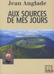 Aux Sources De Mes Jours -Ne-