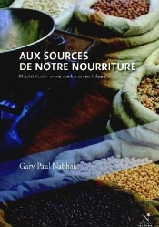 Aux Sources De Notre Nourriture