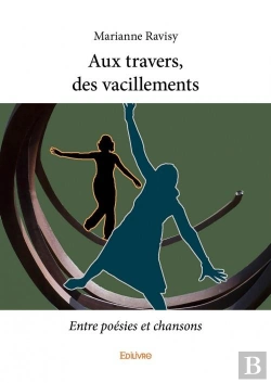 Bertrand.pt - Aux Travers, Des Vacillements