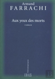 Aux Yeux Des Morts