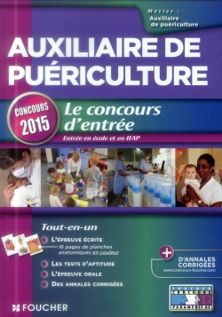 Bertrand.pt - Auxiliaire De Puériculture ; Concours D'Entrée ; 2015 ; N 16