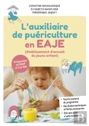 Auxiliaire De Puericulture En Eaje (Etablissement D'Accueil Du Jeune Enfant) - Nouveau Referentiel -